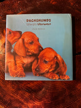 Load image into Gallery viewer, Dachshunds lightweights and littermates, 2005 hardcover